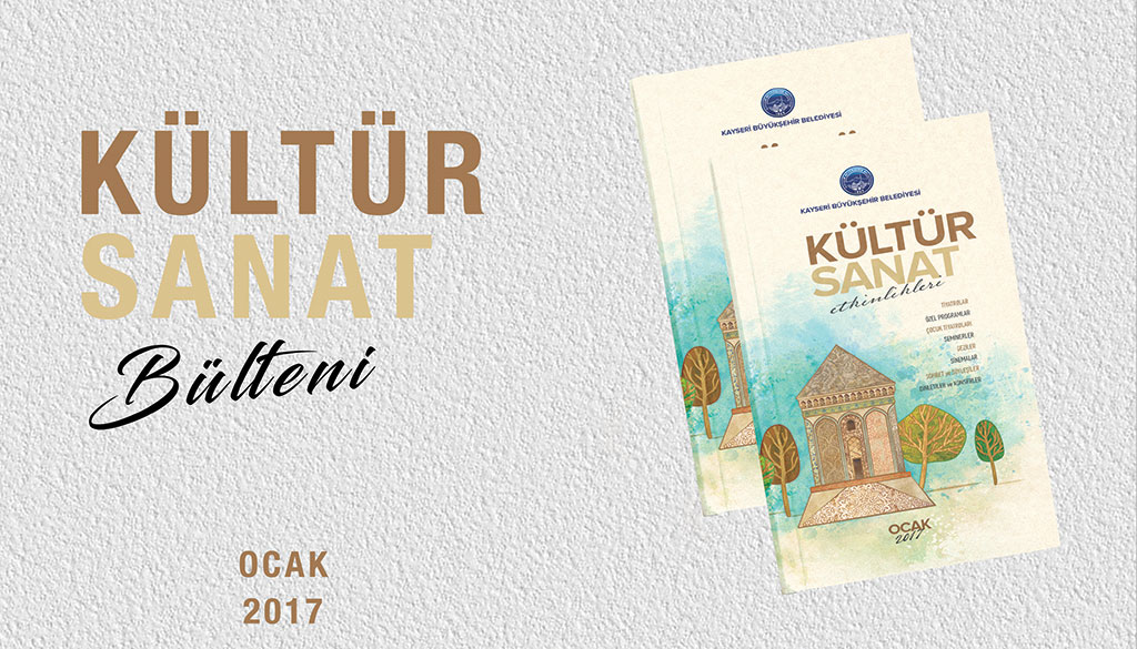 Ocak 2017 Kültür Sanat Bülteni