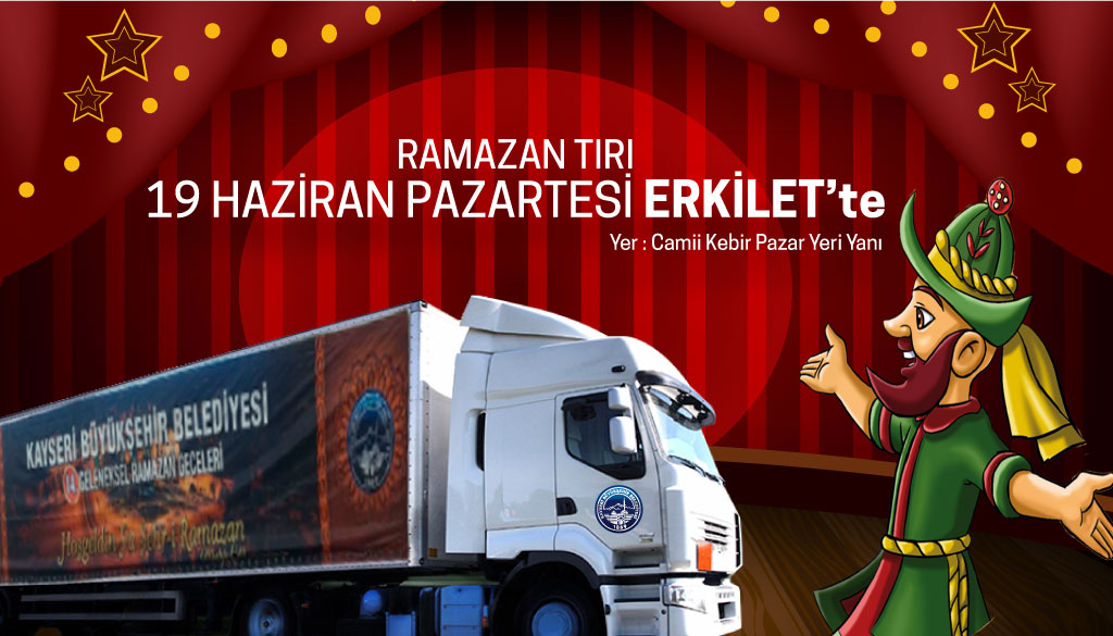 Ramazan Tırı Erkilet