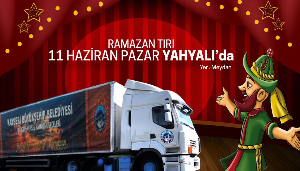 Ramazan Tırı Yahyalı