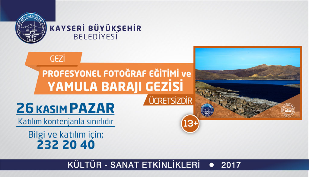 Profesyonel Fotoğraf Eğitimi ve Yamula Barajı Gezisi