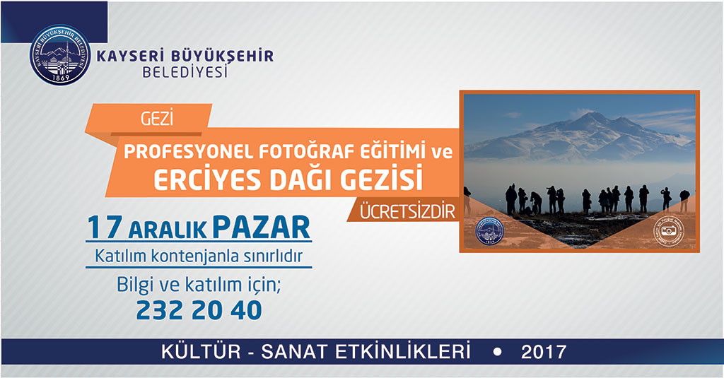 Erciyes Dağı Gezisi