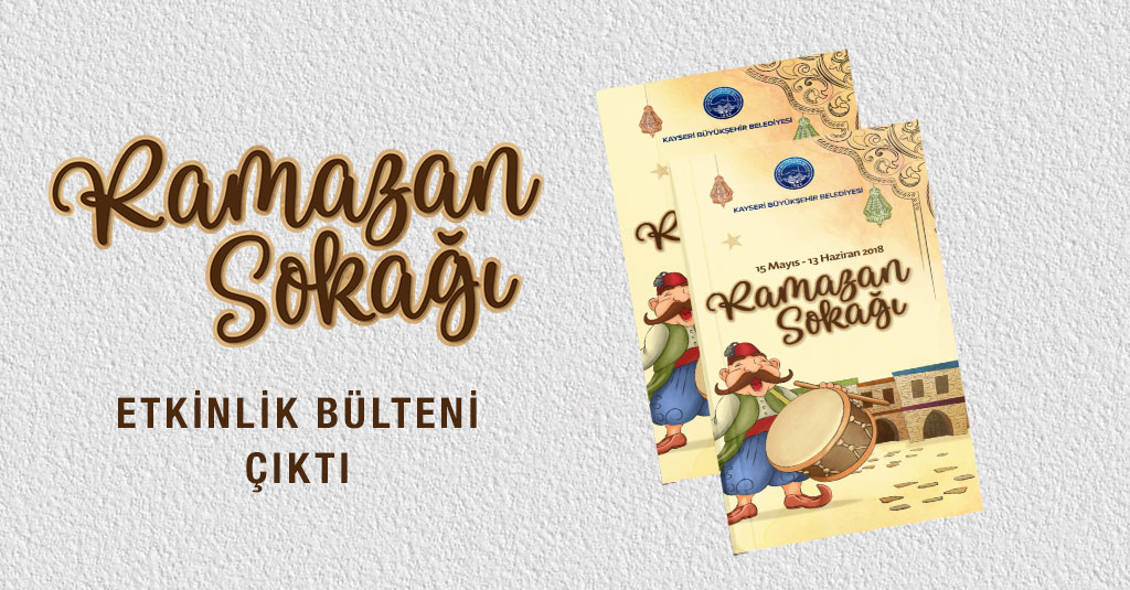 Ramazan Sokağı Etkinlik Bülteni