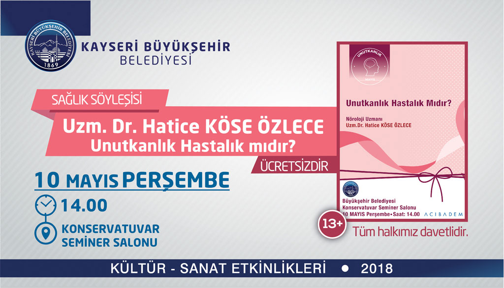 Sağlık Söyleşisi... Unutkanlık Hastalık mıdır ?