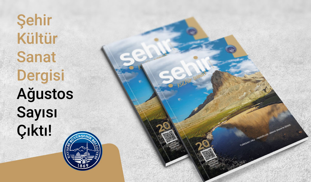 Şehir Kültür Sanat Dergisi 20.Sayı 