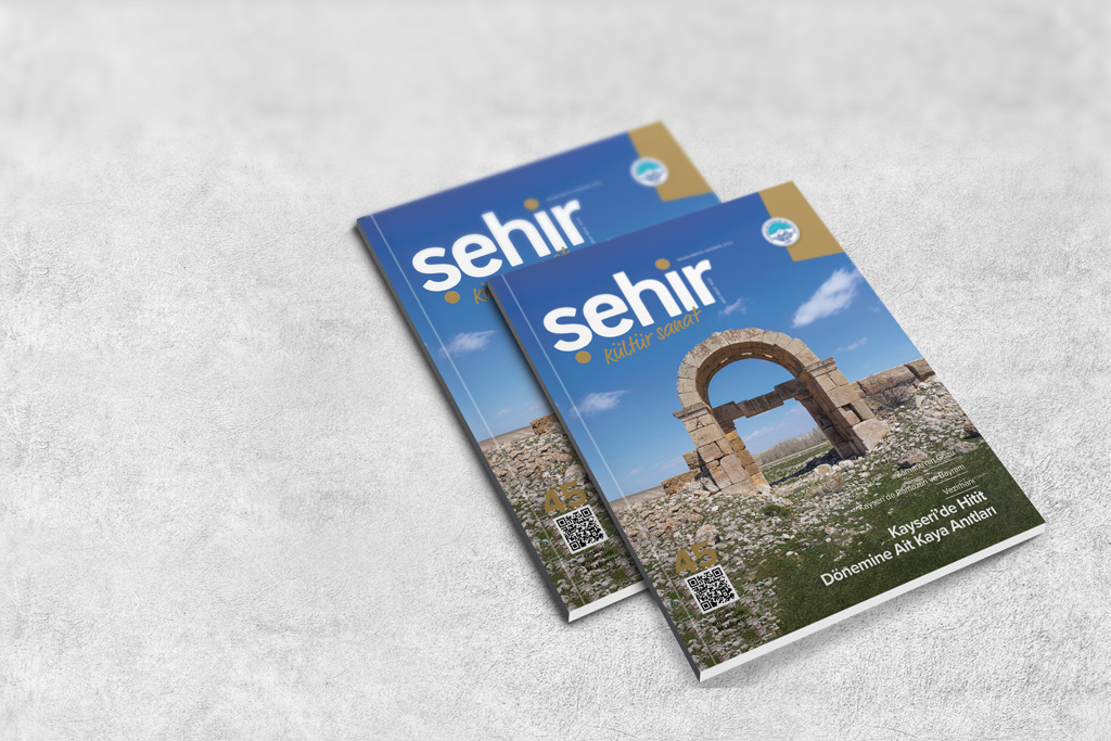 ŞEHİR KÜLTÜR SANAT DERGİSİ 45. SAYI