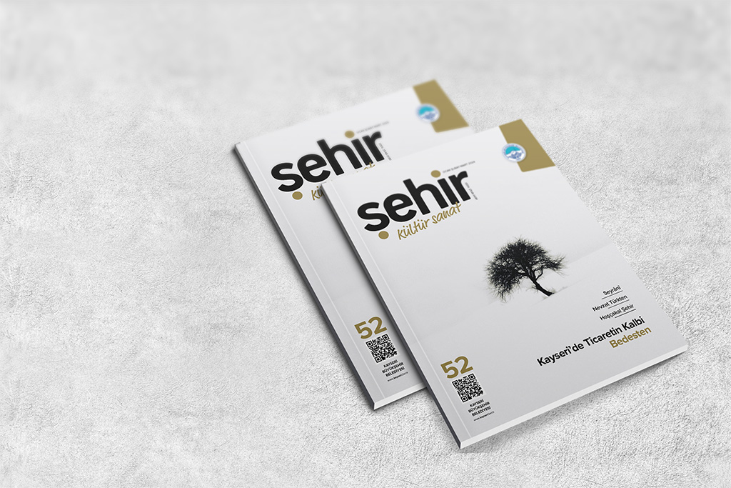 ŞEHİR KÜLTÜR SANAT DERGİSİ 52. SAYI