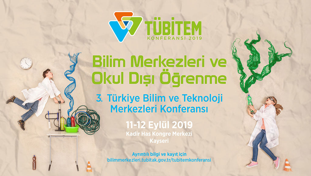 Bilim ve Teknoloji Konferansı Kayseri'de Yapılacak