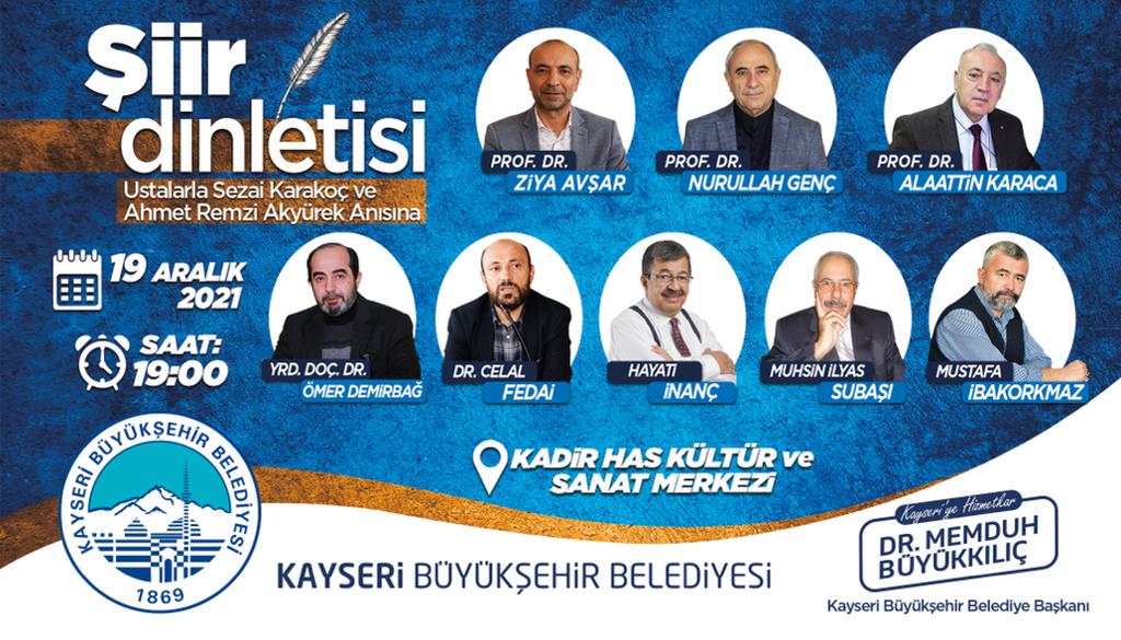 Büyükşehir’den Ustalarla Sezai Karakoç ve Ahmet Remzi Akyürek Anısına Şiir Dinletisi