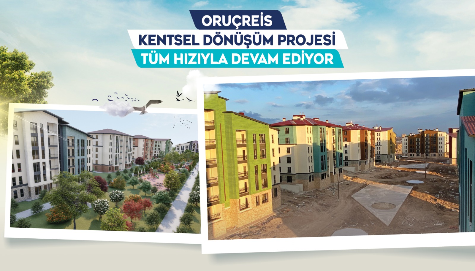 Büyükşehir’in Oruçreis Kentsel Dönüşüm Projesi'nde Yüzler Gülüyor