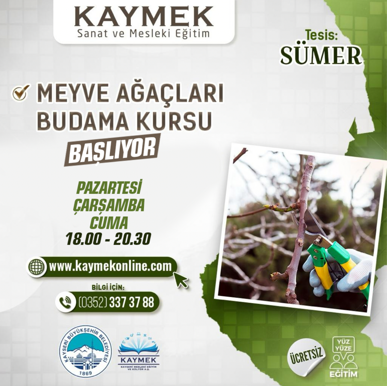 Kayseri'de Ücretsiz ‘Meyve Ağaçları Budama Kursu’