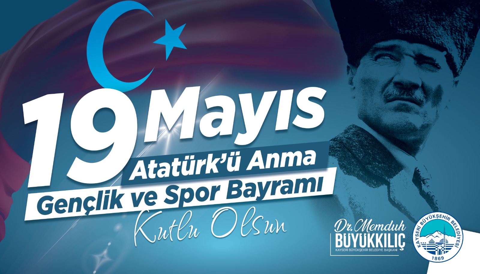 Genç Dostu Başkan Büyükkılıç’tan “19 Mayıs” Mesajı