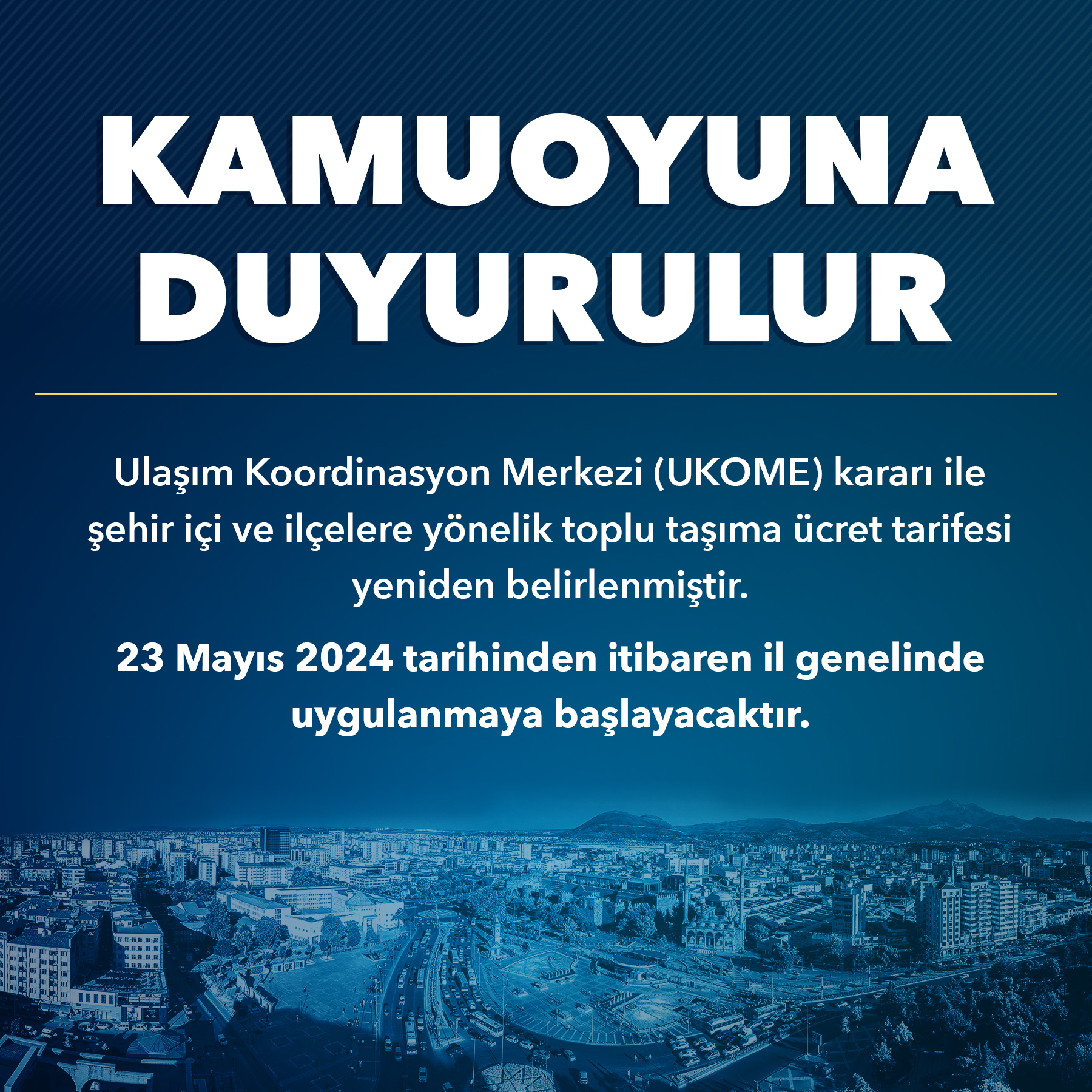 UKOME’den Ulaşım Açıklaması