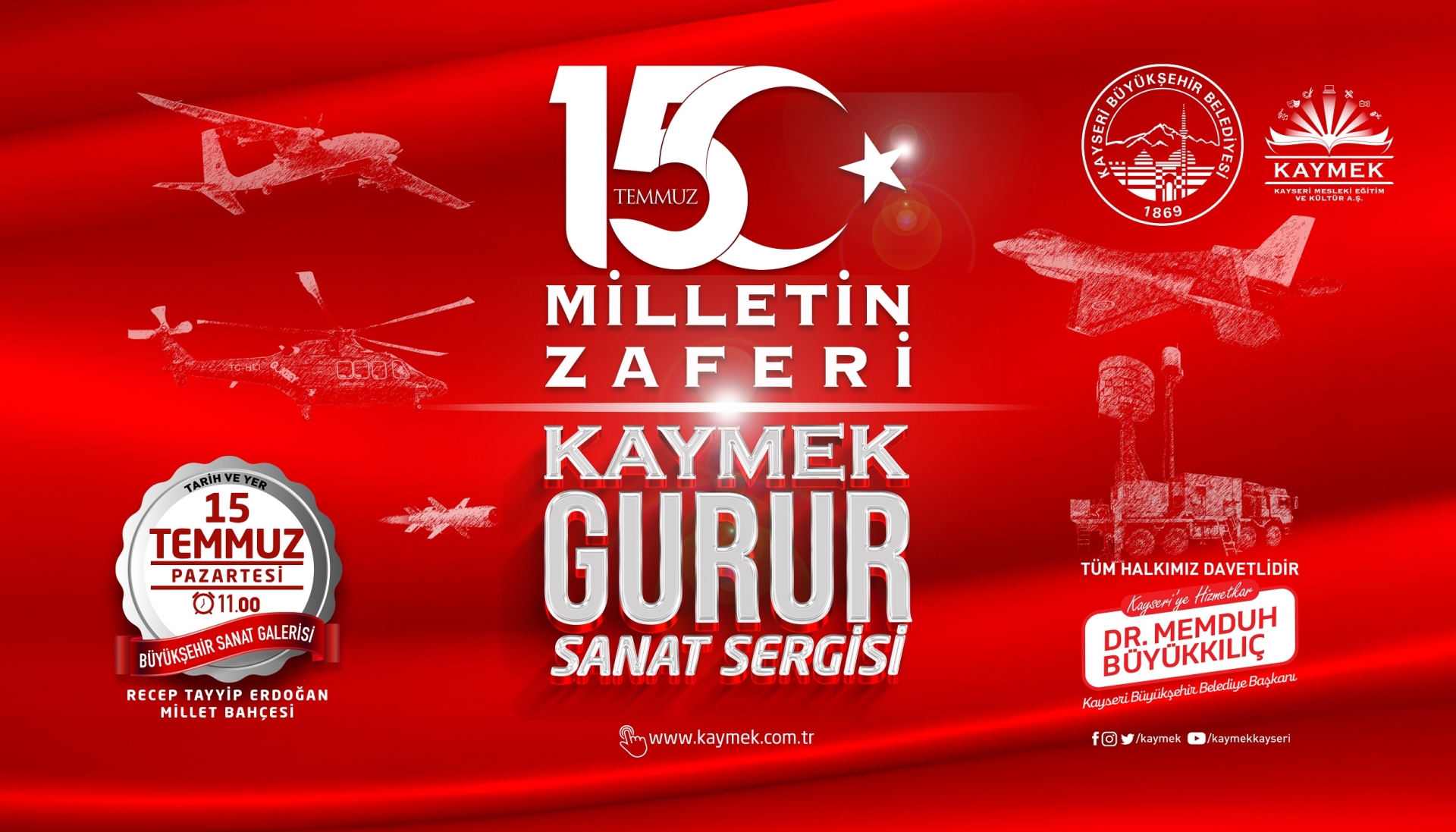 Büyükşehir’den 15 Temmuz 'Milletin Zaferi' Kaymek Gurur Sanat Sergisi