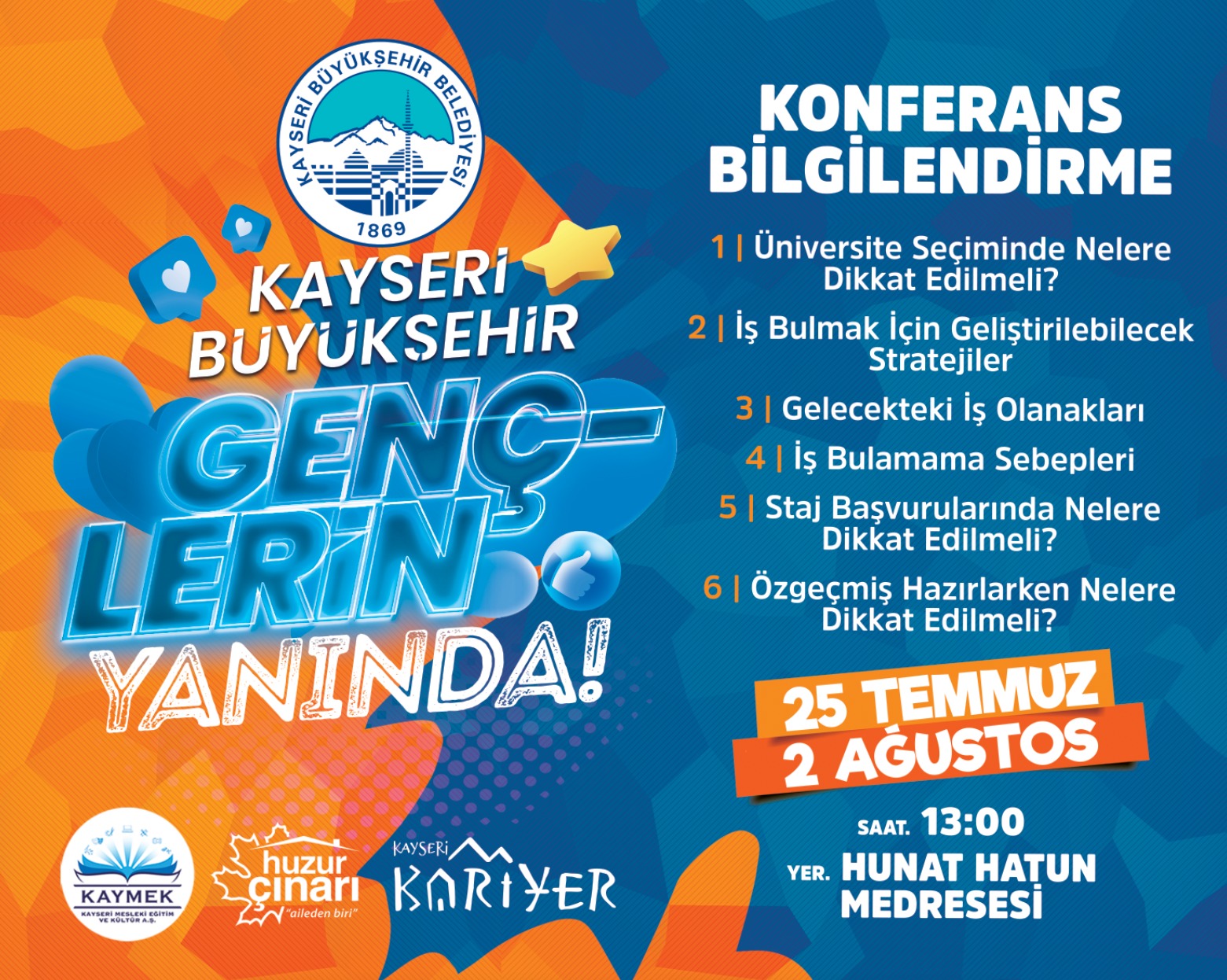 Kayseri Büyükşehir’den ‘Büyükşehir Gençlerin Yanında’ Konferansı