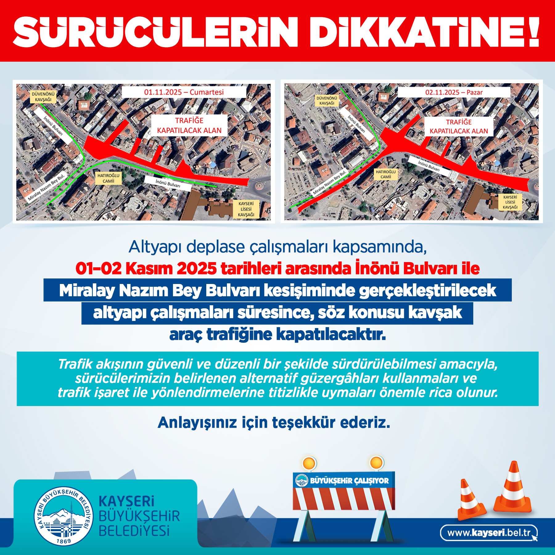 Kayseri Büyükşehir’den Sürücülere “İnönü-Miralay Nazım Kavşağı” Uyarısı