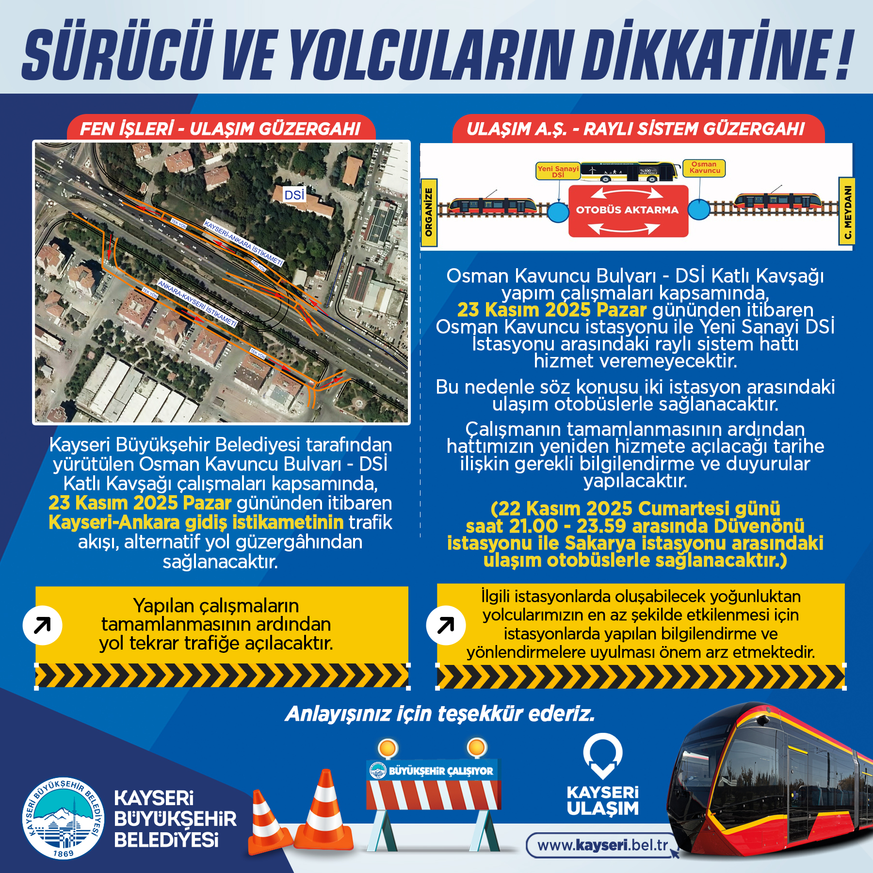 Büyükşehir’den Sürücü ve Yolculara Uyarı!