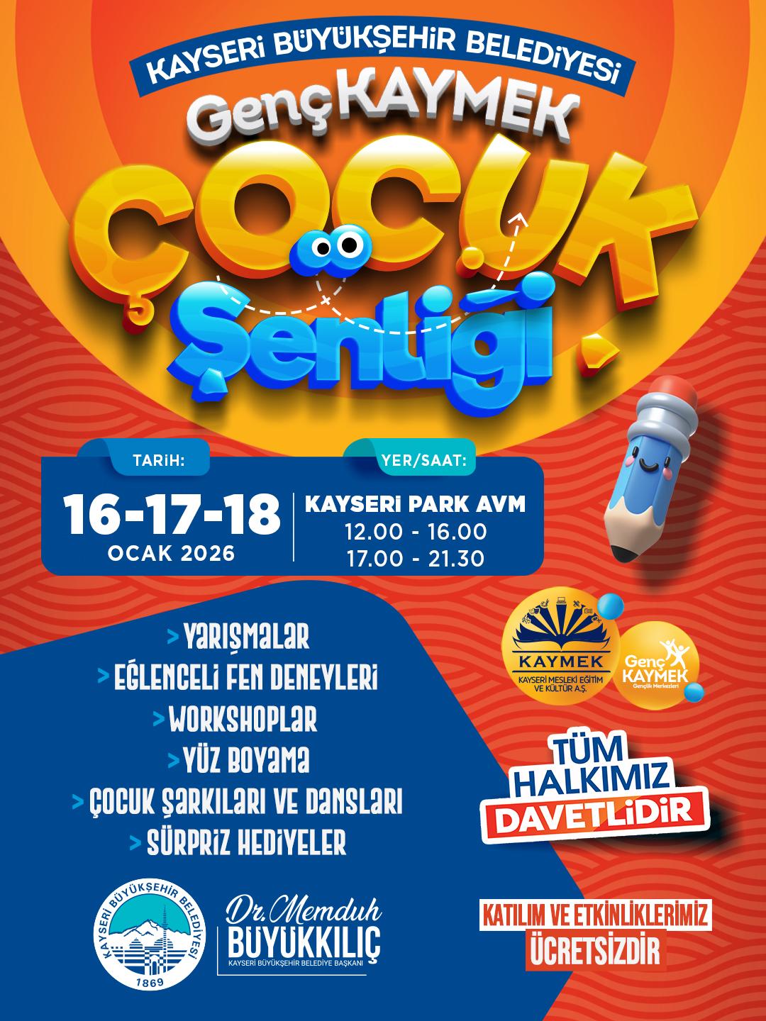 Büyükşehir’den Yarıyıl Tatilinde Genç KAYMEK Çocuk Şenliği