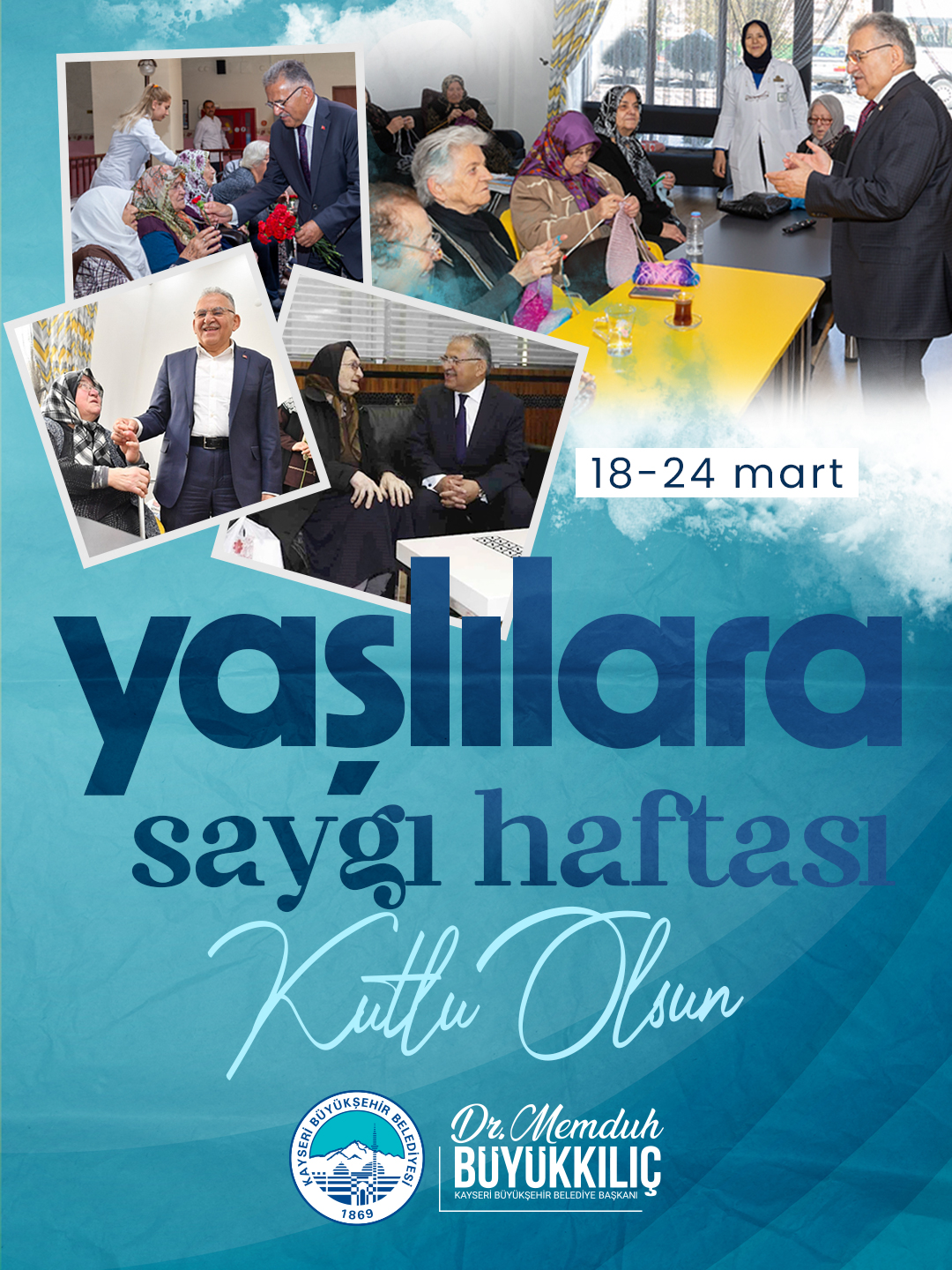 Başkan Büyükkılıç’tan 'Yaşlılara Saygı Haftası' Mesajı