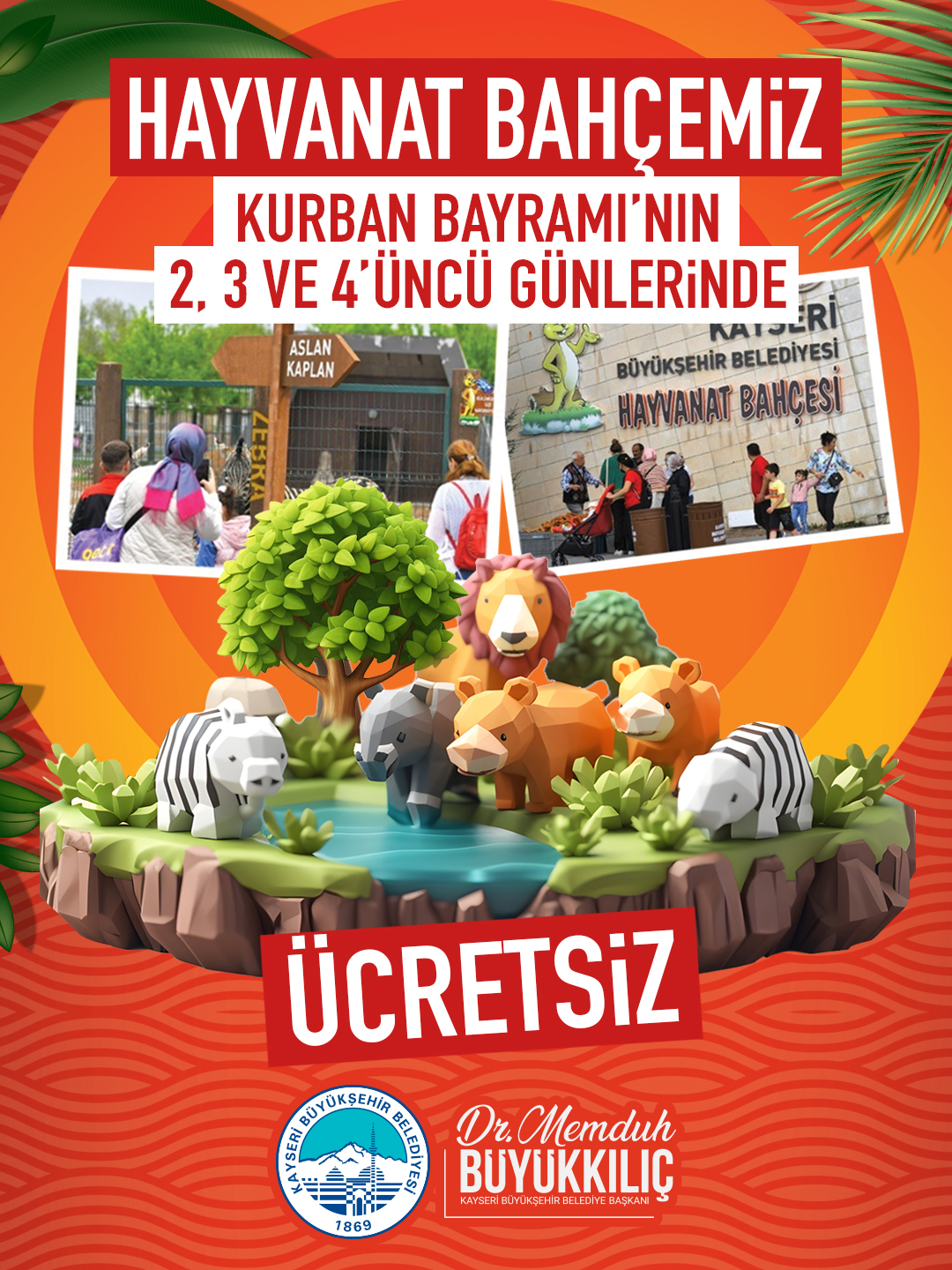 Başkan Büyükkılıç’tan Bayram Müjdesi: Hayvanat Bahçesi 3 Gün Ücretsiz