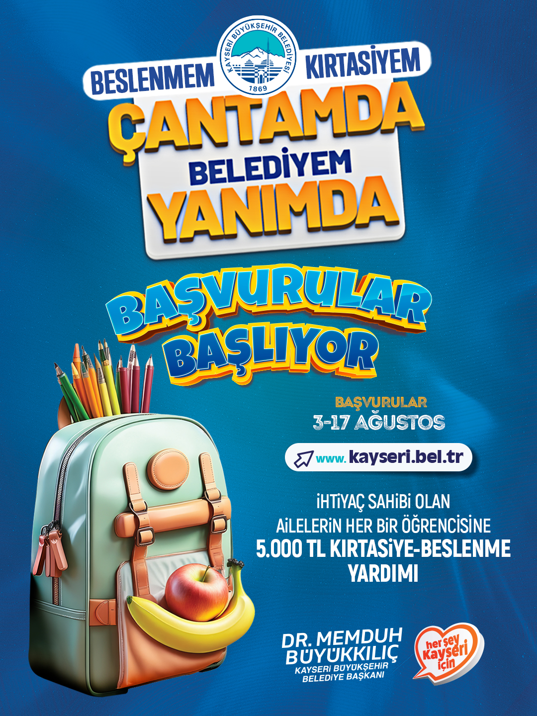 Başkan Büyükkılıç'tan Öğrencilere 5 Bin TL'lik Kırtasiye-Beslenme Desteği: Başvurular 3 Ağustos'ta