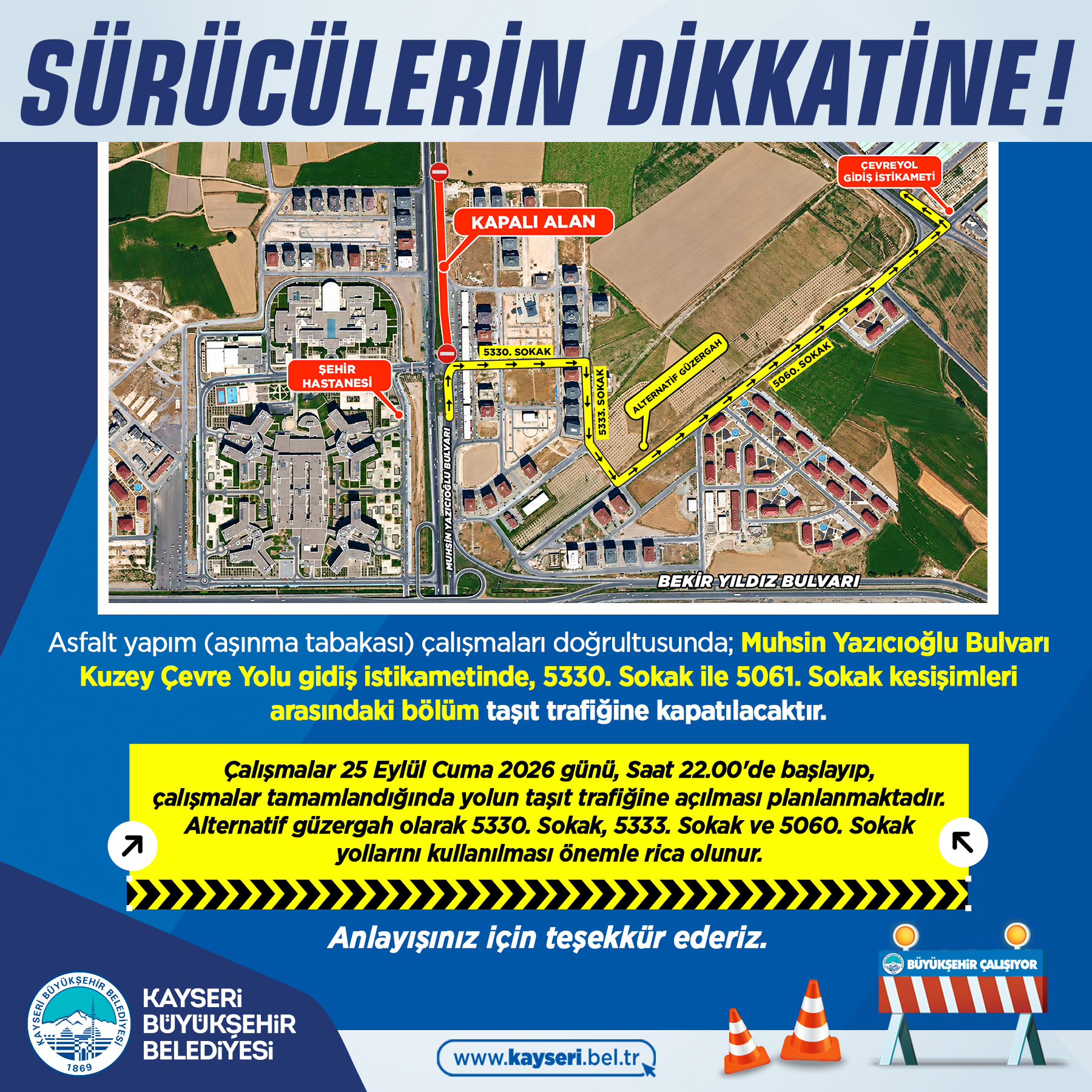 Büyükşehir'den Araç Sürücülerine Uyarı